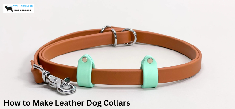 how to make leather dog collars